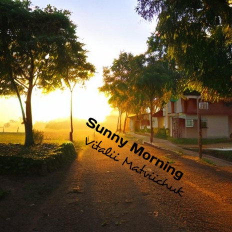 Sunny Morning