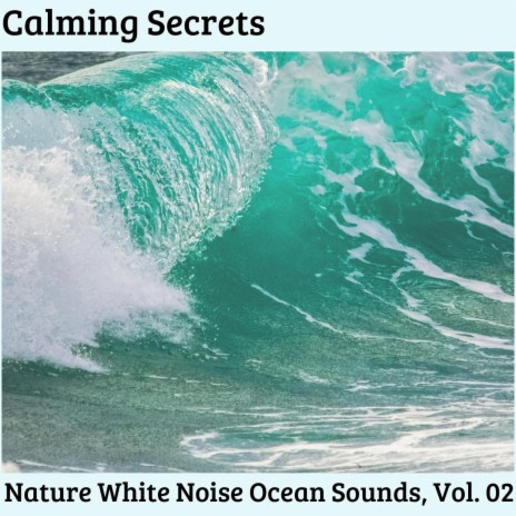 Calming Ocean Effects