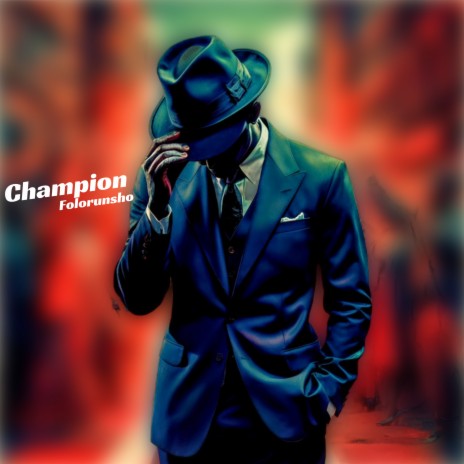 Champion | Boomplay Music