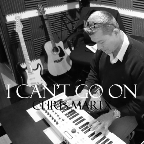 I Can't Go On | Boomplay Music