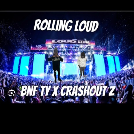Rolling loud ft. CrashOut Z