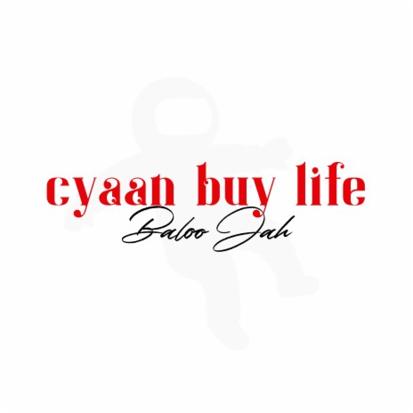 Cyaan Buy Life