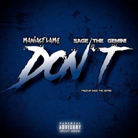 Don't ft. Sage the Gemini | Boomplay Music