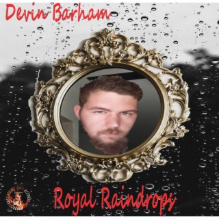 Royal Raindrops