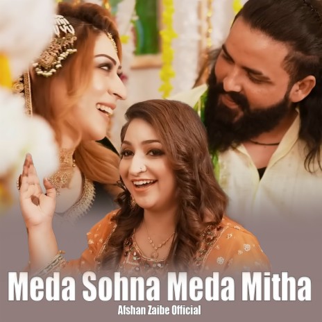 Meda Sohna Meda Mitha | Boomplay Music