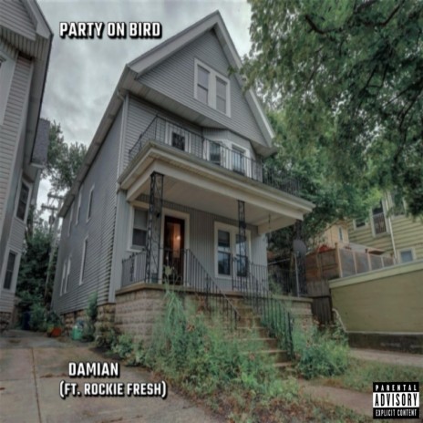Party On Bird ft. Rockie Fresh | Boomplay Music