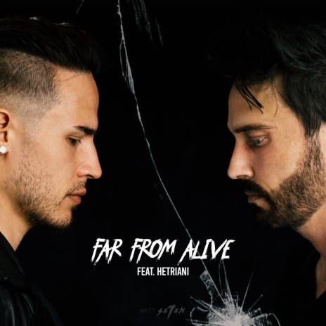 Far From Alive [feat. Hetriani] (Remastered 2021) | Boomplay Music