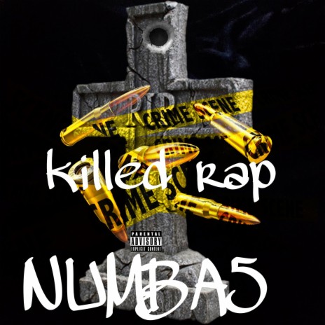 Killed rap | Boomplay Music