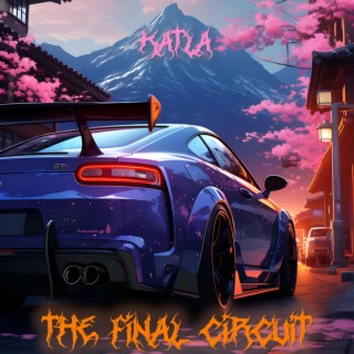 The Final Circuit