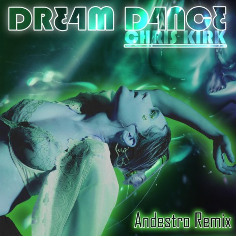 Dream Dance (Andestro Remix) ft. Andestro