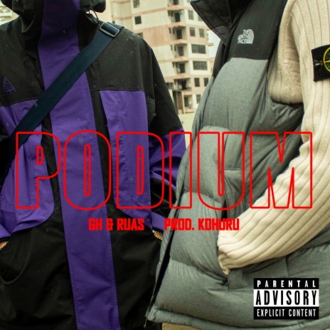 Podium ft. Ruas Mc & Kohuru | Boomplay Music