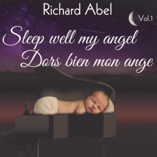 Dors bien mon Ange, Vol. 1 / Sleep Well My Angel, Vol.1
