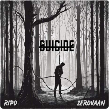 suicide ft. zerovaan | Boomplay Music