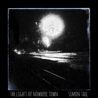 The Lights of Nowhere Town