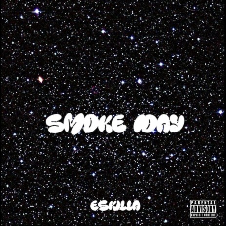 Smoke Day | Boomplay Music