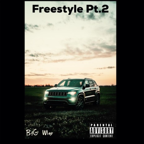 Freestyle Pt. 2 | Boomplay Music