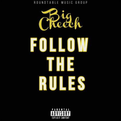 Follow the Rules | Boomplay Music