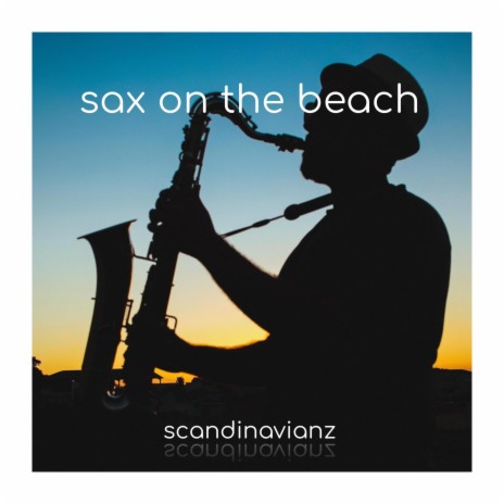 Sax on the Beach