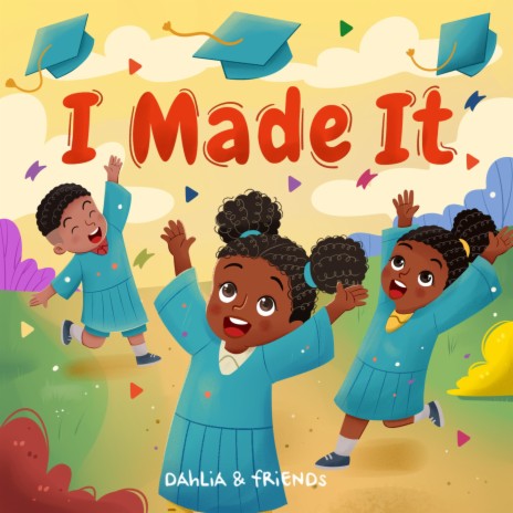 I Made It (Graduation Song) | Boomplay Music