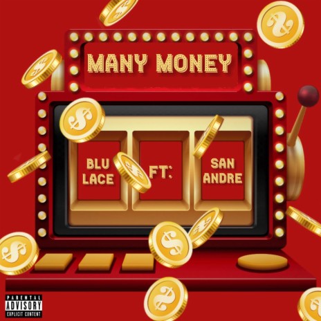 Many Money (feat. San Andre) | Boomplay Music