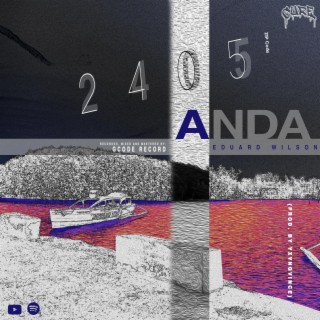 2405 A-N-D-A