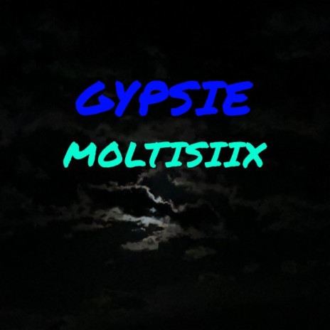 GYPSIE | Boomplay Music