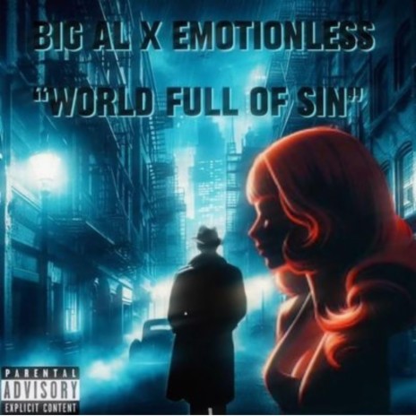 World Full Of Sins ft. Emotionless | Boomplay Music