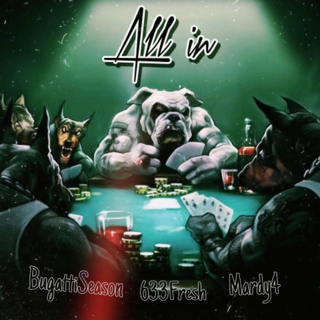 All in ft. Bugattiseason & Mardy4 | Boomplay Music