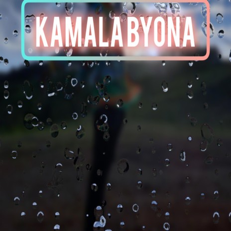 Kamala Byona (2024) | Boomplay Music