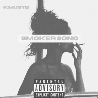 Smoker Song