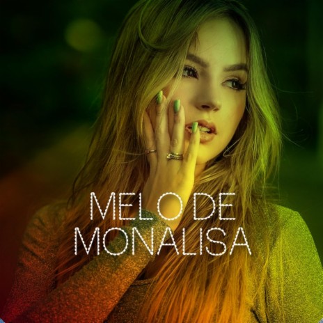 MELÔ DE MONALISA | Boomplay Music