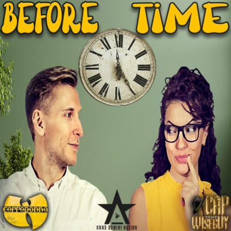 BEFORE TIME ft. CAPPADONNA