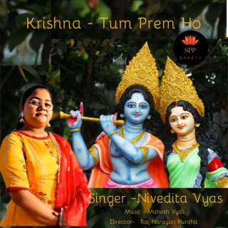 Krishna - Tum Prem Ho