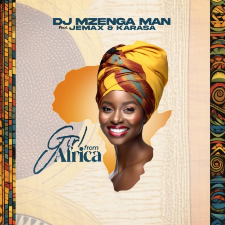 Girl From Africa ft. Jemax & Karasa | Boomplay Music