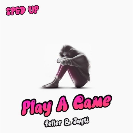 Play A Game | Boomplay Music