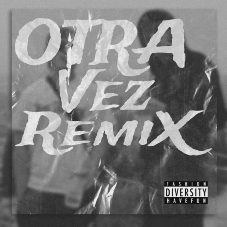 OTRA VEZ (Remix Version) ft. Easy Jr | Boomplay Music