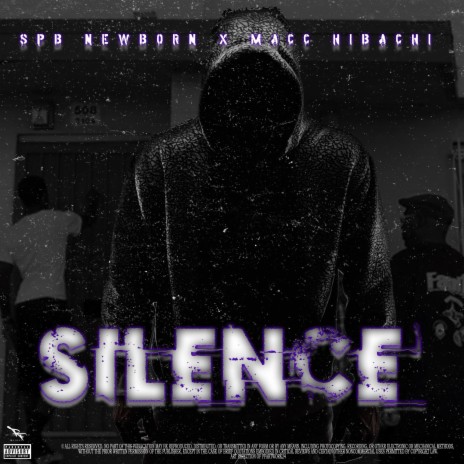 Silence (feat. Macc Hibachi)