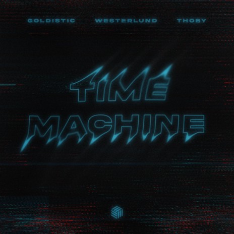 Time Machine ft. Westerlund & Thoby | Boomplay Music