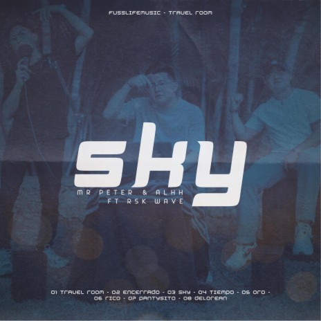 SKY ft. ALHH & RSK WAVE | Boomplay Music