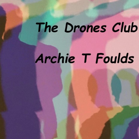 The Drones Club | Boomplay Music