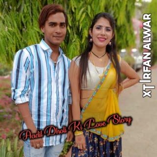 Aadil Dholi Ki Love Story