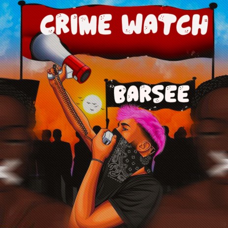 Crime Watch | Boomplay Music