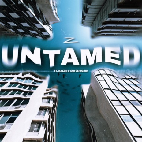 Untamed ft. Mazzin & Ean Cerogino | Boomplay Music