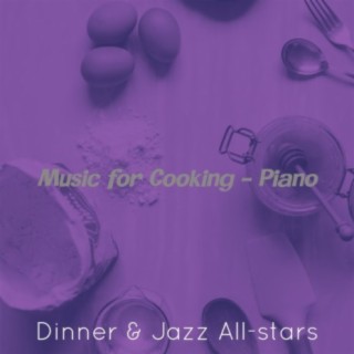 Music for Cooking - Piano