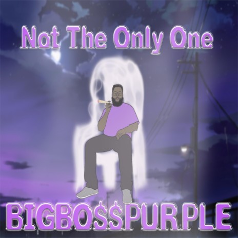 Not The Only One | Boomplay Music