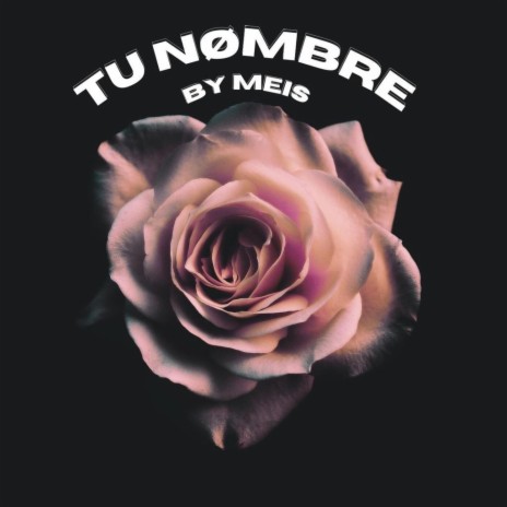 Tu nombre | Boomplay Music