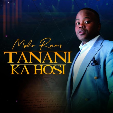 Tanani Ka Hosi ft. Tumelo Mabelane | Boomplay Music