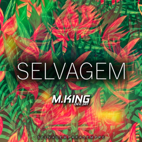 Selvagem | Boomplay Music