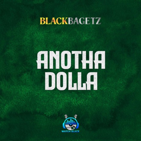 Anotha Dolla | Boomplay Music