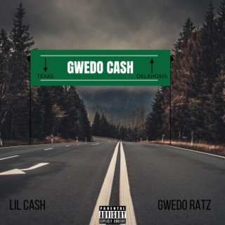 Gwedo Cash ft. Gwedo Ratz lyrics | Boomplay Music